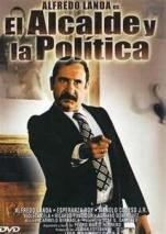 El Alcalde y la Política (1979)
